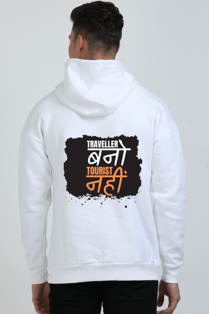 Traveller Nahi Tourist Bano Oversized Hoodie