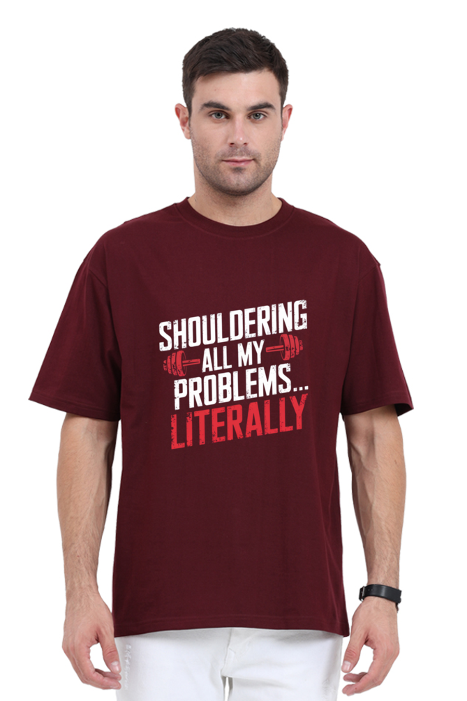 Shouldering All My Problems Oversized T-Shirt