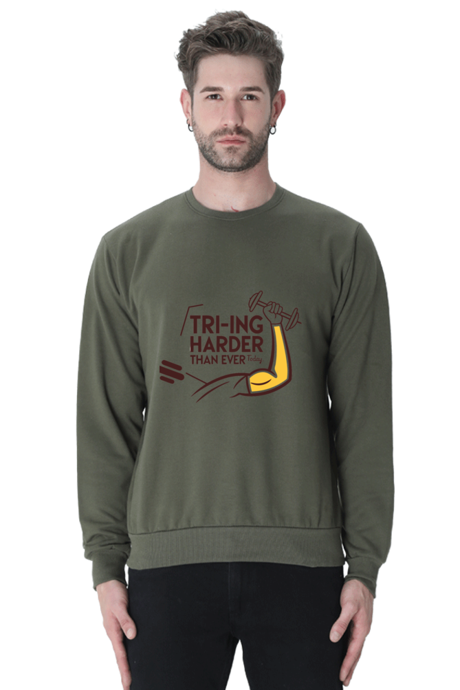 Triceps Day- Trying Harder Sweatshirt