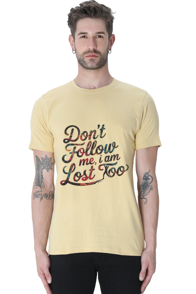 Lost Together: Do Not Follow Me T-Shirt