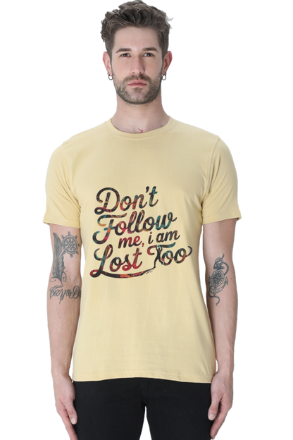 Lost Together: Do Not Follow Me T-Shirt