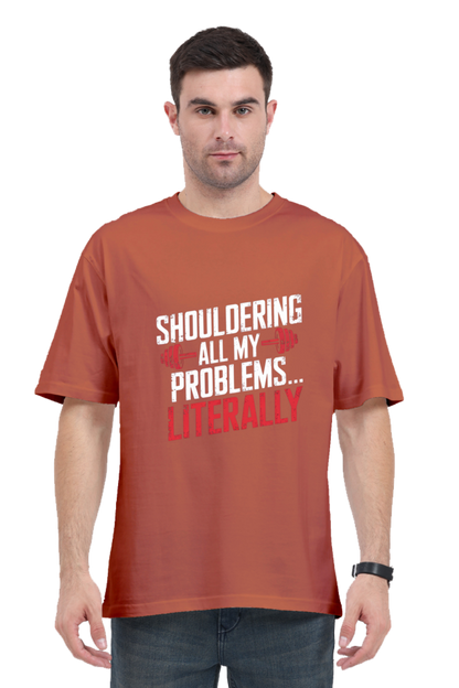 Shouldering All My Problems Oversized T-Shirt