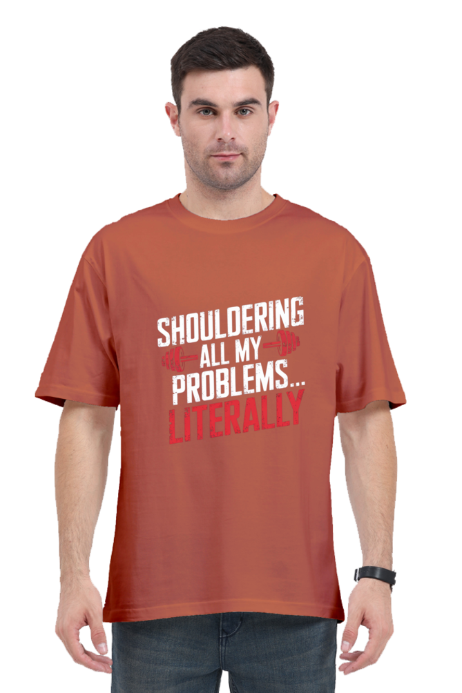 Shouldering All My Problems Oversized T-Shirt