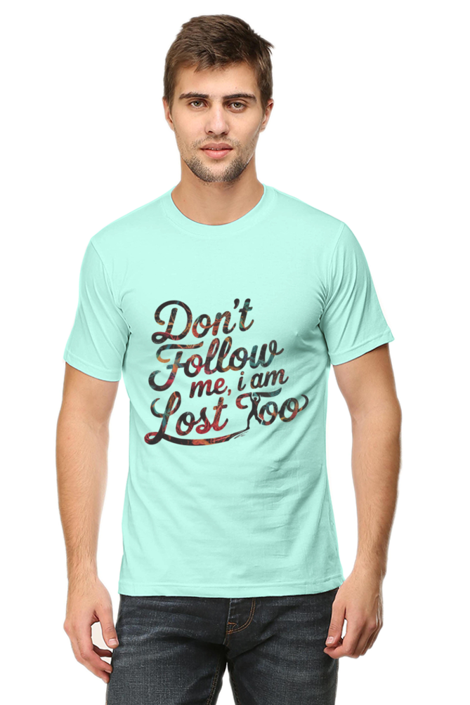 Lost Together: Do Not Follow Me T-Shirt