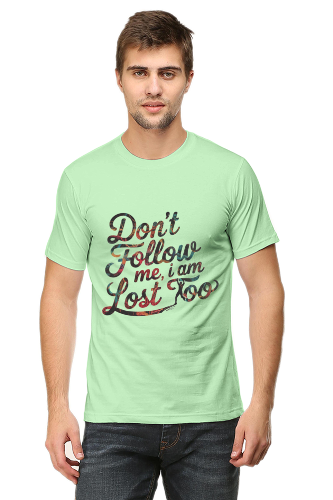 Lost Together: Do Not Follow Me T-Shirt